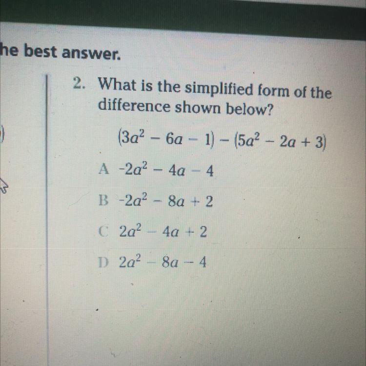 What is the simplified form of the difference shown below? (3a^2-6a-1)-(5a^2-2a+3)-example-1