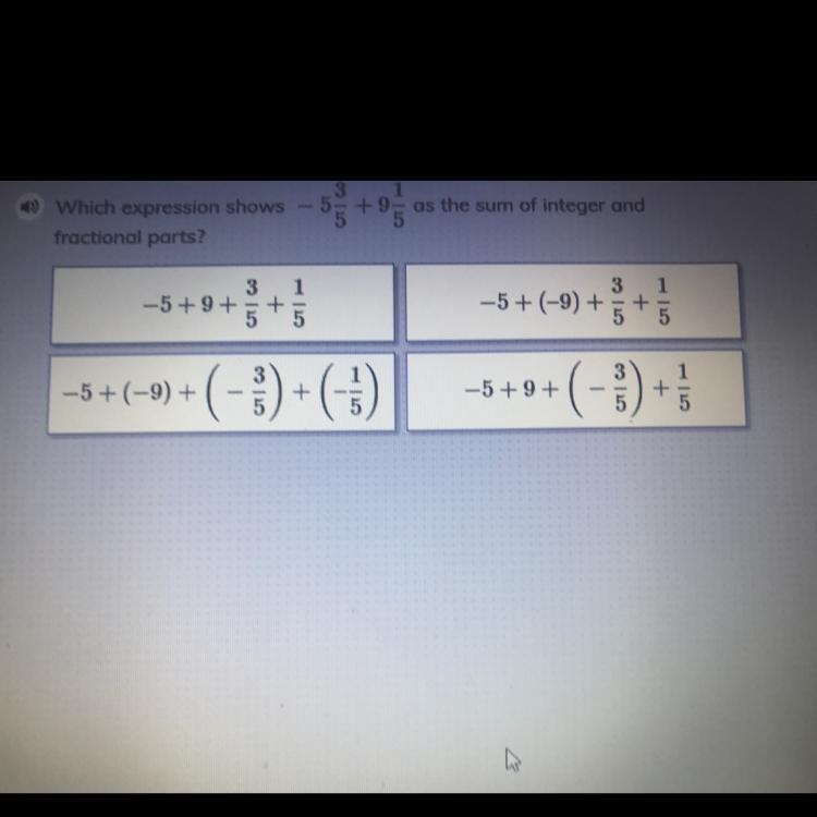 Which expression shows -5 3/5+9 1/5 as the sum of integer and fractional parts?-example-1