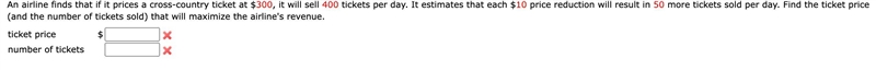 An airline finds that if it prices a cross-country ticket at $300, it will sell 400 tickets-example-1