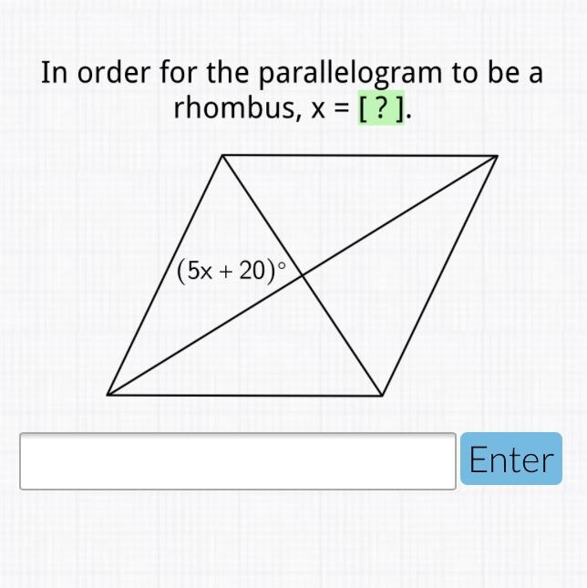 In order for the parallelogram to be rhombus x=?-example-1