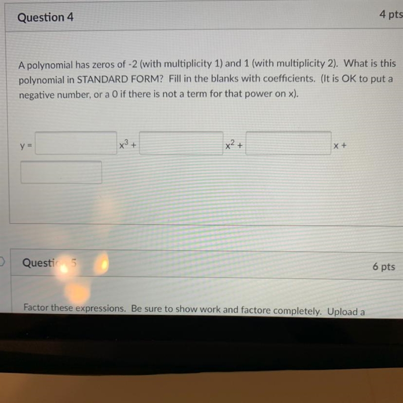 A polynomial has zeros of -2 (with multiplicity 1) and 1 (with multiplicity 2). What-example-1