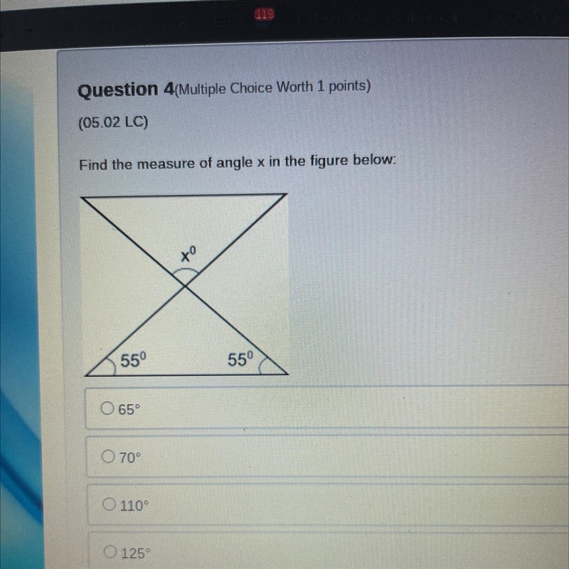 Question 4 Multiple Choice Worth 1 points) (05.02 LC) Find the measure of angle x-example-1