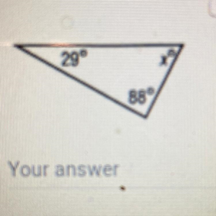 Find the missing angle measure in each triangle 29, 88, x || Hurry :)-example-1