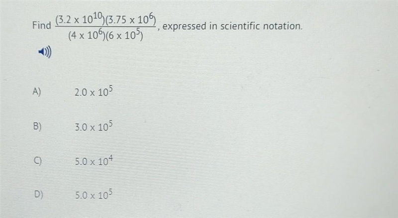 Find (3.2 x 1019, (3.75 x 109 (4 x 105)(6 x 105 expressed in scientific notation A-example-1