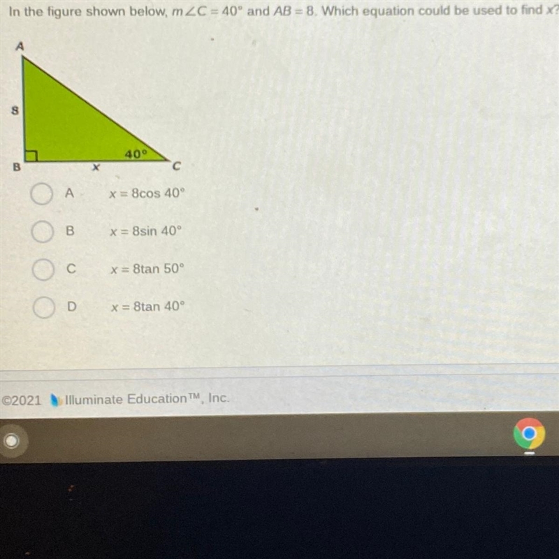 In the figure shown below, m 2C = 40° and AB = 8. Which equation could be used to-example-1