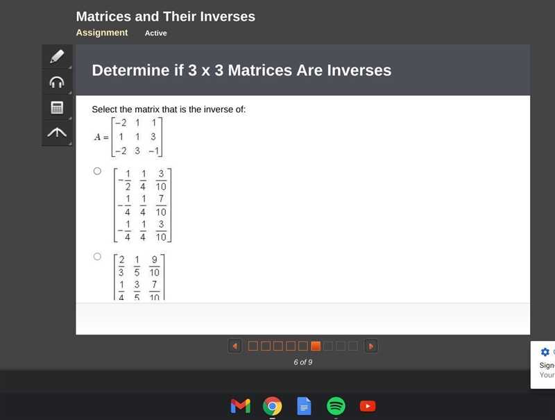 Select the matrix that is the inverse of: [-2 1 1 1 1 3 -2 3 -1]-example-1