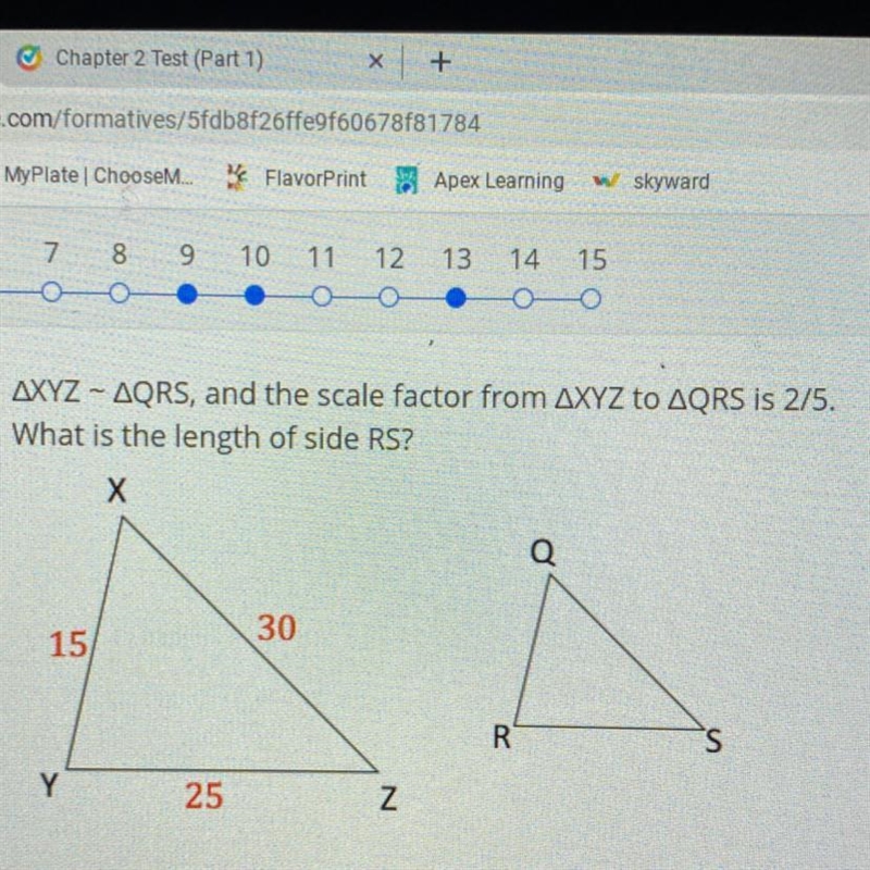 Xyz-qrs and the scale factor from xyz to qrs is 2/5. what is the length of side rs-example-1