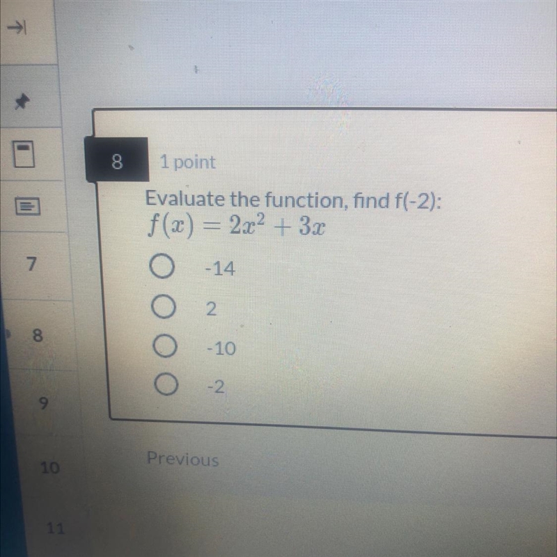 Evaluate the function, find f(-2): f(x) = 2x^2 +3x-example-1