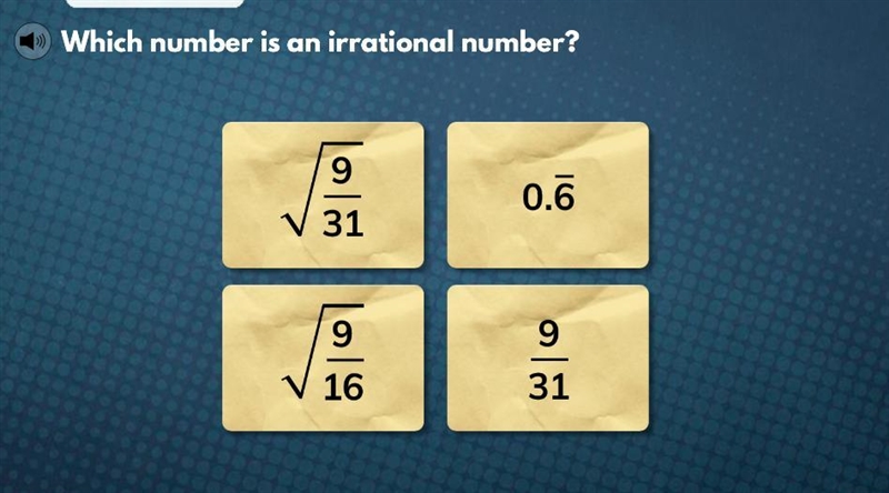 Which one is an irrational number?-example-1