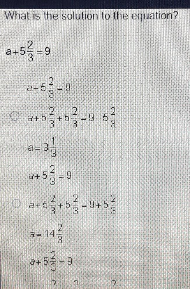 What is the solution to the equation A + 5 2/3 = 9​-example-1