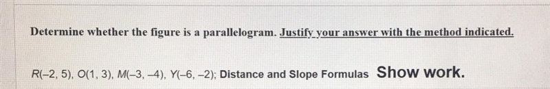 Determine whether the figure is a parallelogram.-example-1