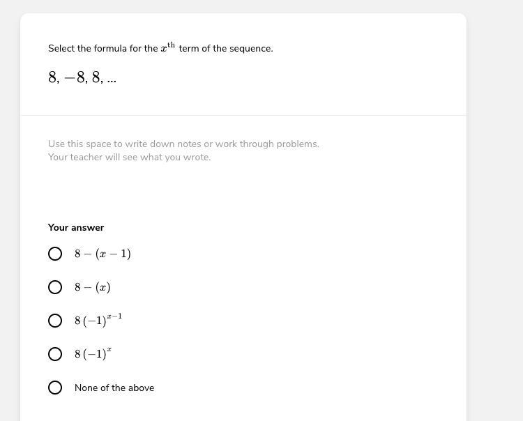 Select the formula for the xth term of the sequence. screen shot --example-1