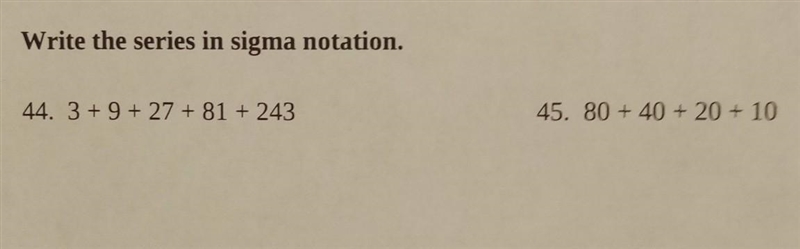 Write the series in the sigma notation. NO LINKS!!​-example-1