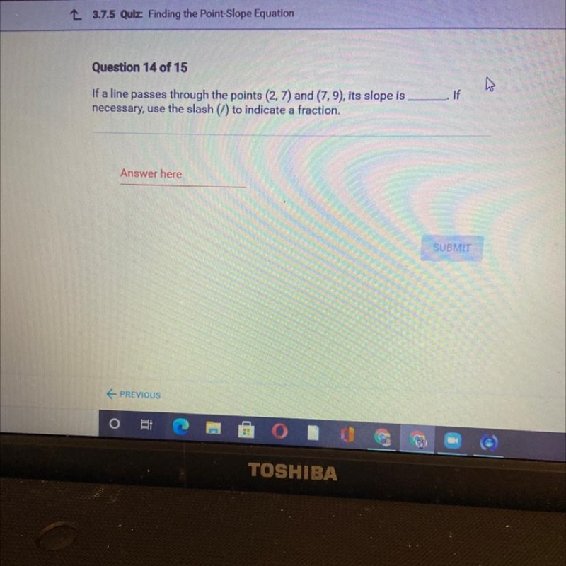 Is urgent If a line passes through the points (2, 7) and (7,9), its slope is necessary-example-1