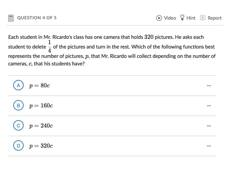 Each student in Mr. Ricardo's class has one camera that holds 320 pictures. He asks-example-1