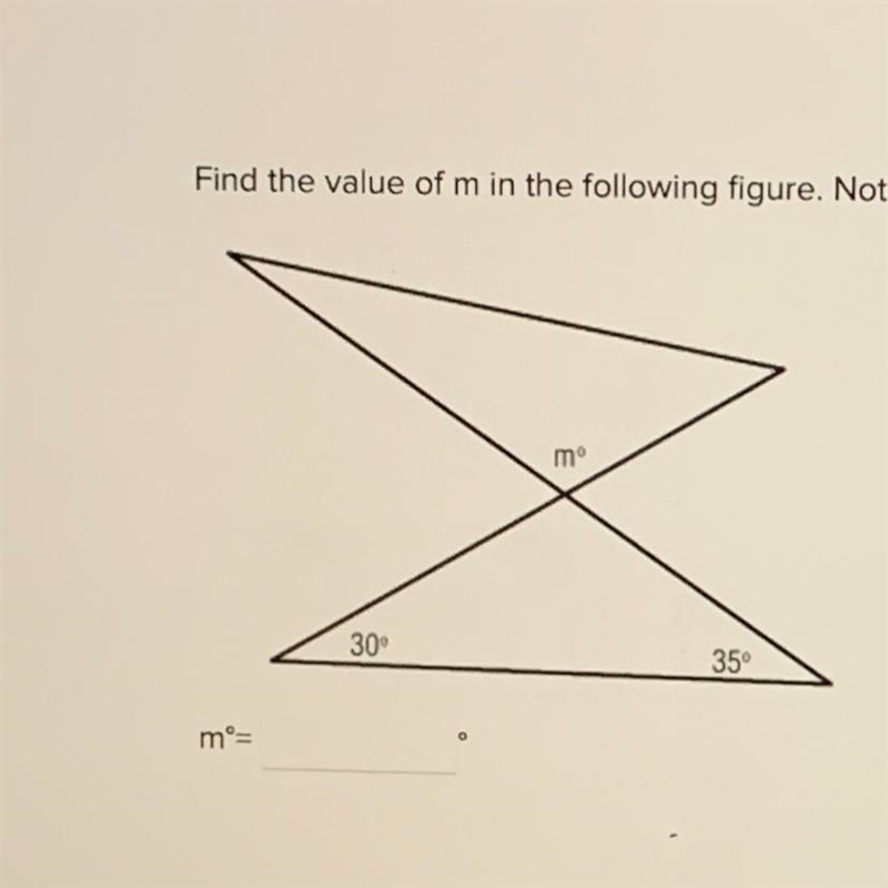 Find the value of m in the following figure. Note: The figure is not drawn to scale-example-1