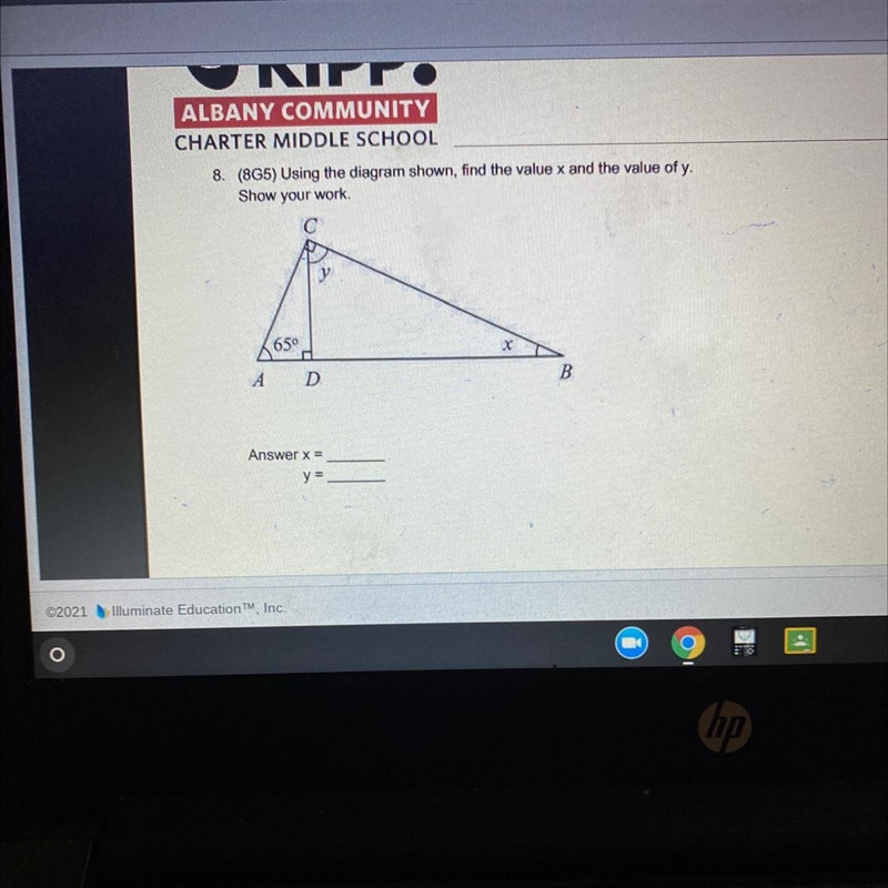 8. (8G5) Using the diagram shown, find the value x and the value of y. Show your work-example-1