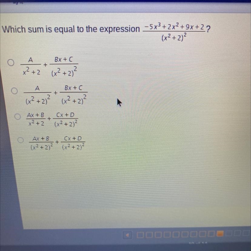 Which sum is equal to the expression - 5x3 + 2x2 + 9x+2/ (x²+ 2)²-example-1