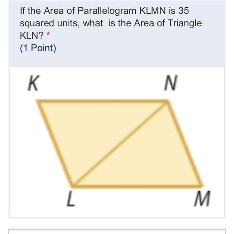 If the Area of Parallelogram KLMN is 35 squared units, what is the Area of Triangle-example-1