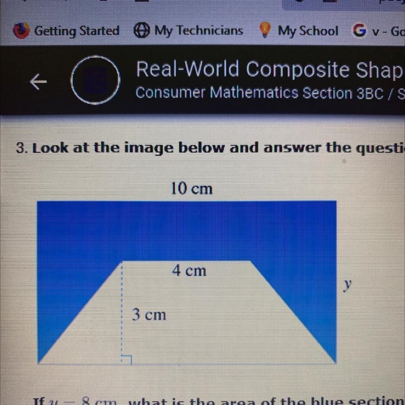 If y = 8 cm, what is the area of the blue section of this shape?-example-1