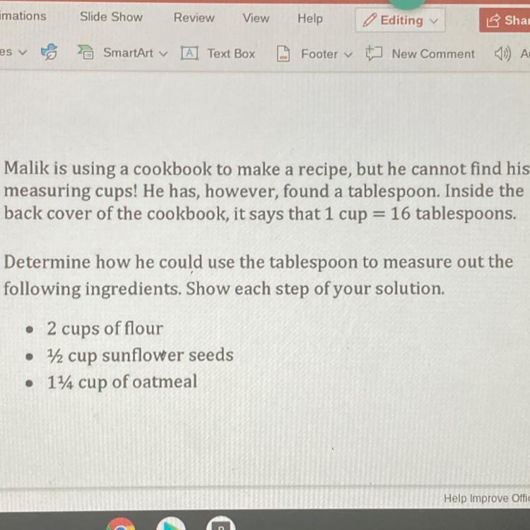 (Photo is part one)Malik also adds the following ingredients. How many cups of each-example-1