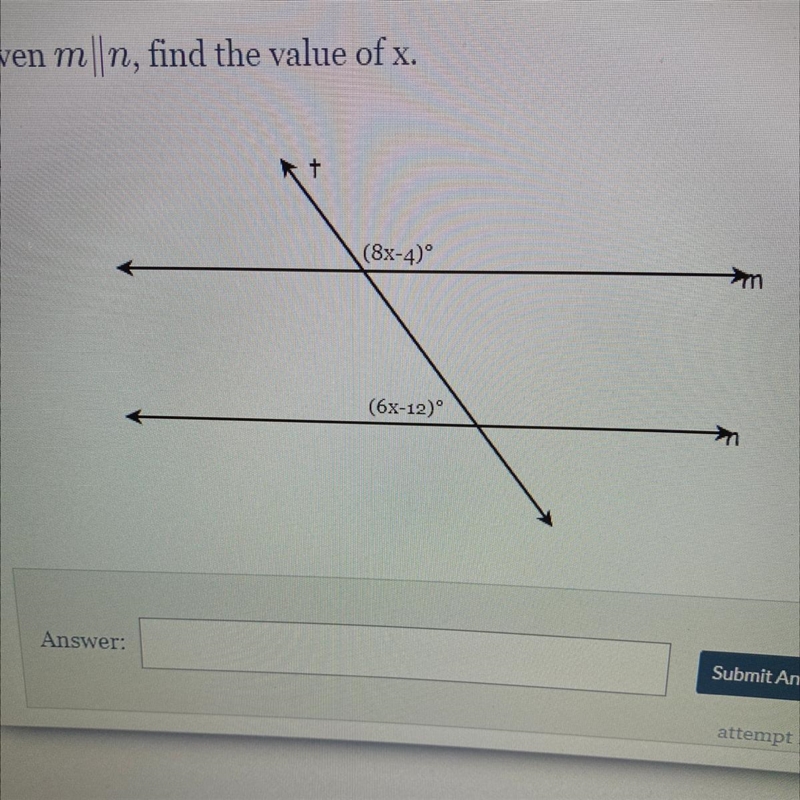 Given m||n, find the value of x. + (8x-4)º (6x-12)-example-1