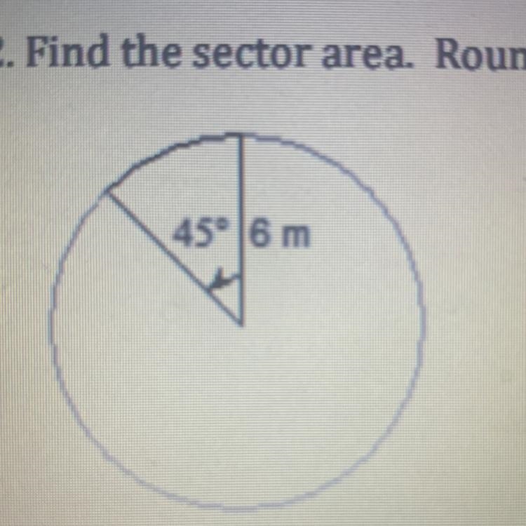 Find the sector are. Round your answer to the nearest tenth. A. 254.5 m2 B. 93.5 m-example-1