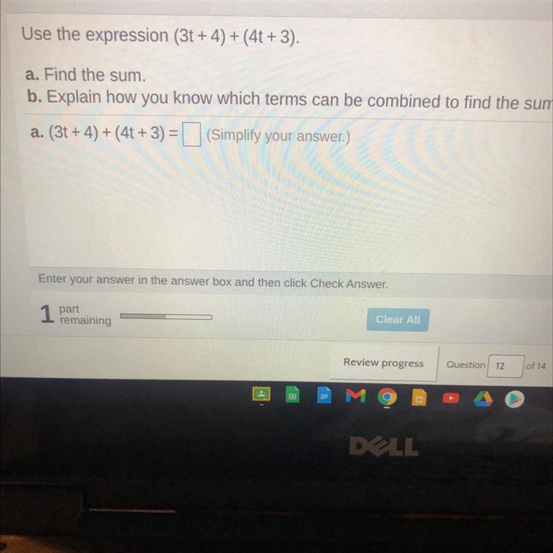 Use the expression (3t+4)+(4t+ 3).-example-1