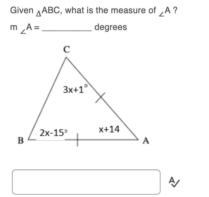 50 POINTS Given ABC, what is the measure of A ? m A = __________ degrees-example-1