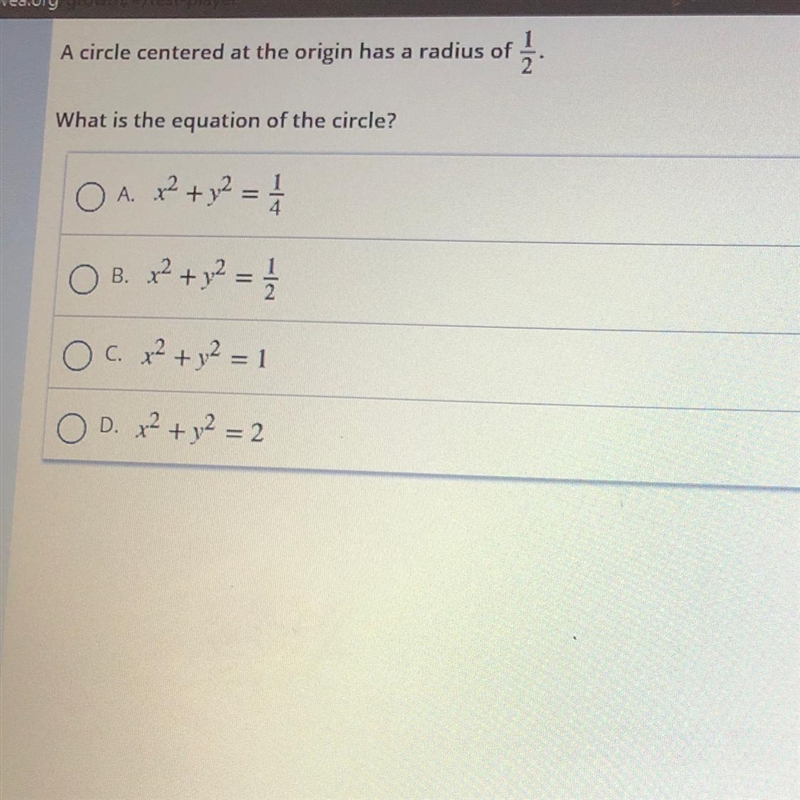 What is the equation of the circle? O A x2 + y2 = 1 + 1 2 OB +2 O a x²+2 = 1 o a 2 D-example-1