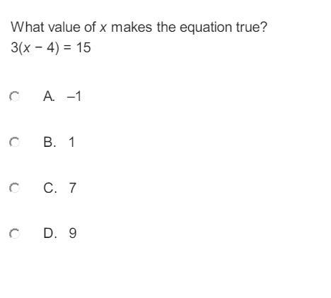 Please help asap !!!!!! what vaule of x makes the equation true 3(x-4)=15-example-1