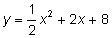 8. Which of the following is the minimum value of the function y = 1/2x^2 + 2x = + 8 ? A-example-1