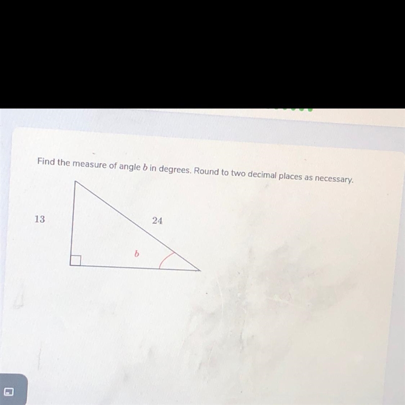 What is arcsin(13/24) Please help answer do in 30 minutes-example-1