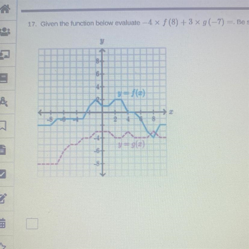 -4 x f (8) + 3 x g(-7) HELP ASAP-example-1