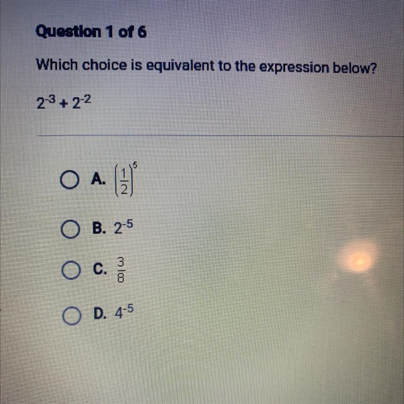 Which choice is equivalent to the expression below? 23 +22 O A. 2 O B. 25 Oc. mloo-example-1