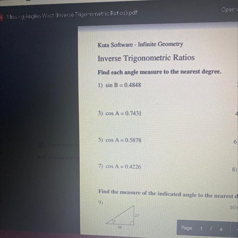 Find each angle measure to the nearest degree lol who wanna do 1, 3, 5 and 7 for me-example-1