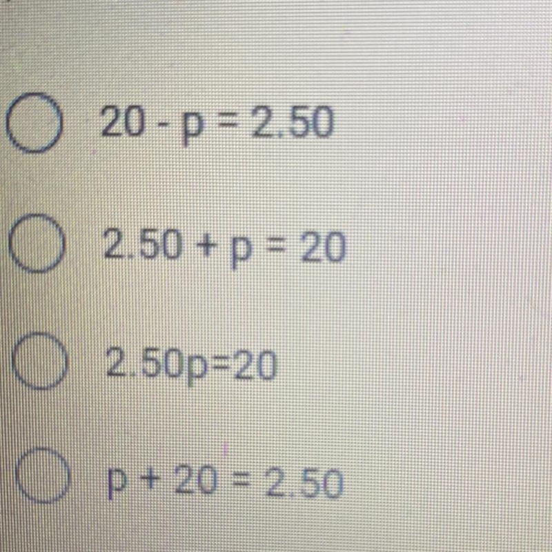 19) Oranges are $2.50 per pound. Which equation shows the number of 'p pounds you-example-1