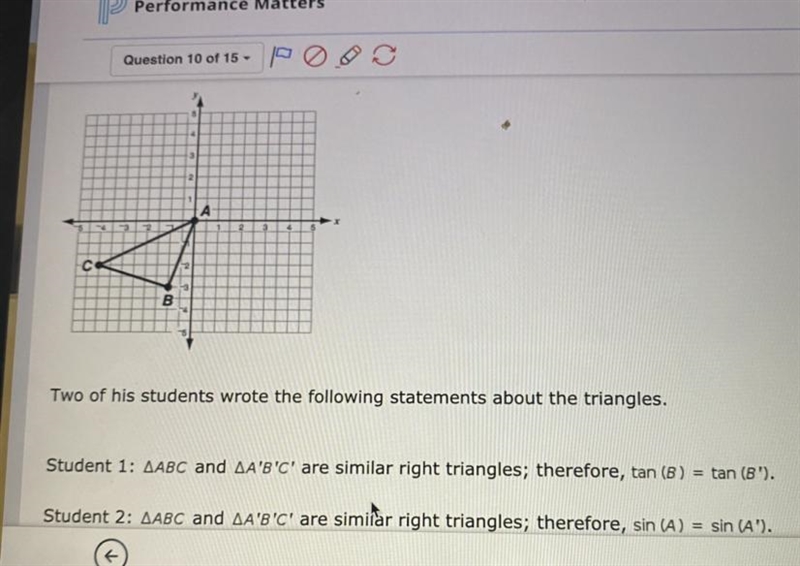 9. Mr. Hernandez dilates the triangle shown below by a scale factor of 2 with the-example-1