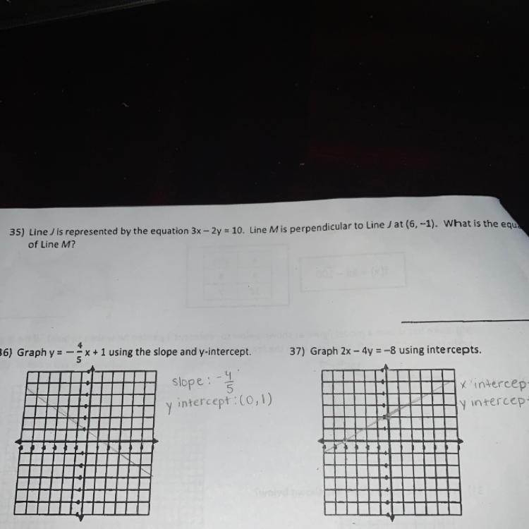 35) Like J is represented by the equation 3x-2y=10. Line M is perpendicular to line-example-1