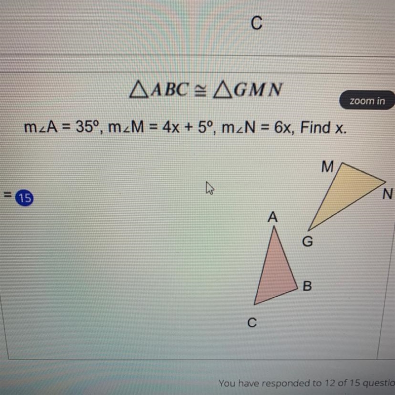 AABC = AGMN mzA = 35°, m_M = 4x + 5°, m N = 6x, Find x-example-1