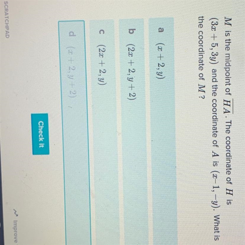 M is the midpoint of HA. The coordinate of His (3x + 5,3y) and the coordinate of A-example-1