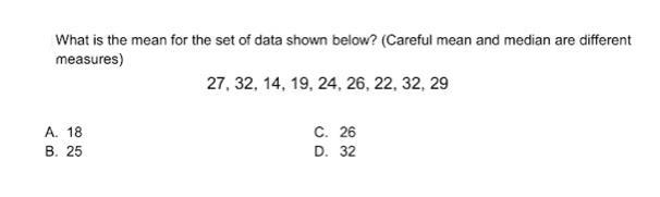 What is the mean for the set of data shown below? (Careful mean and median are different-example-1