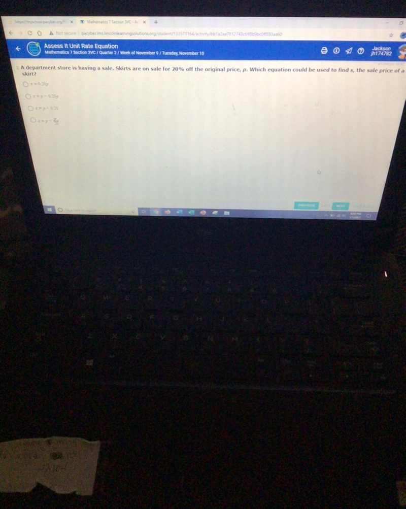 The answers are, s=0.20p s=p-0.20p s=p-0.20 s=p-p/20 please help I’m so close to passing-example-1