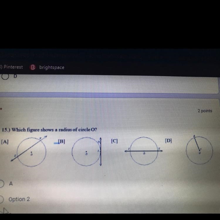 Which figure shows the radius of circle O?-example-1