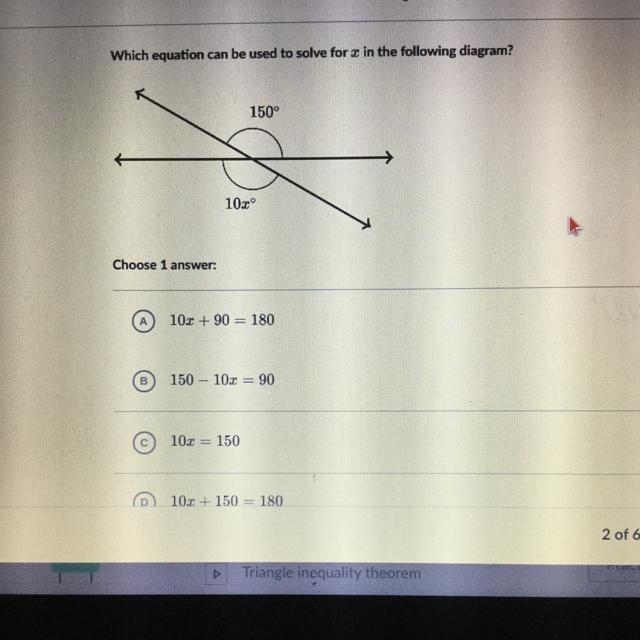 Which equation can be used to solve for x in the following diagram? 150° 102-example-1