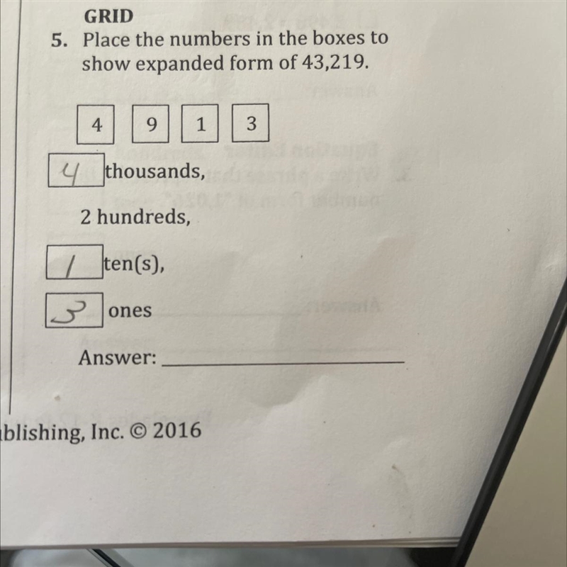 Place the numbers in the boxes to show expanded form of 43,219. 4913-example-1