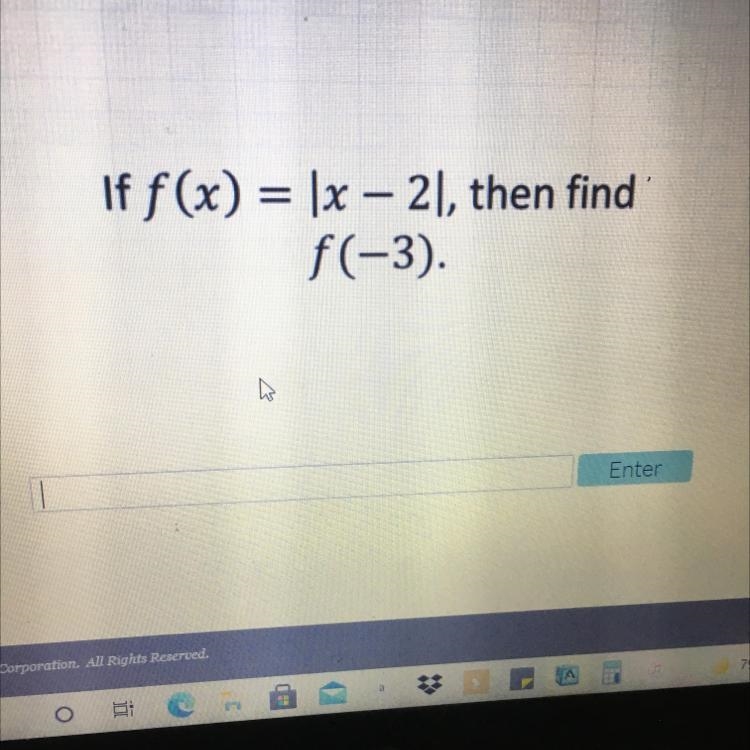 Please help If f(x) = (x – 2], then find f(-3).-example-1