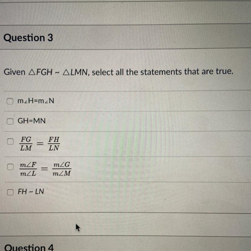 Given AFGH ~ ALMN, select all the statements that are true.-example-1
