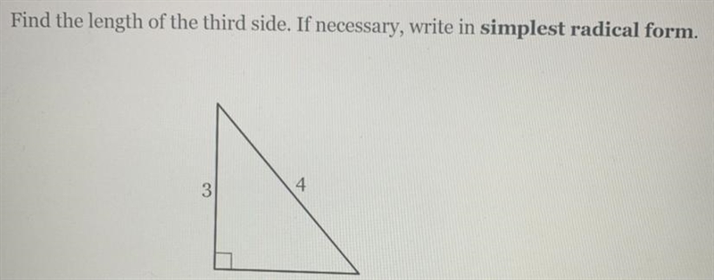 Find the length of the third side. If necessary, write in simplest radical form.-example-1