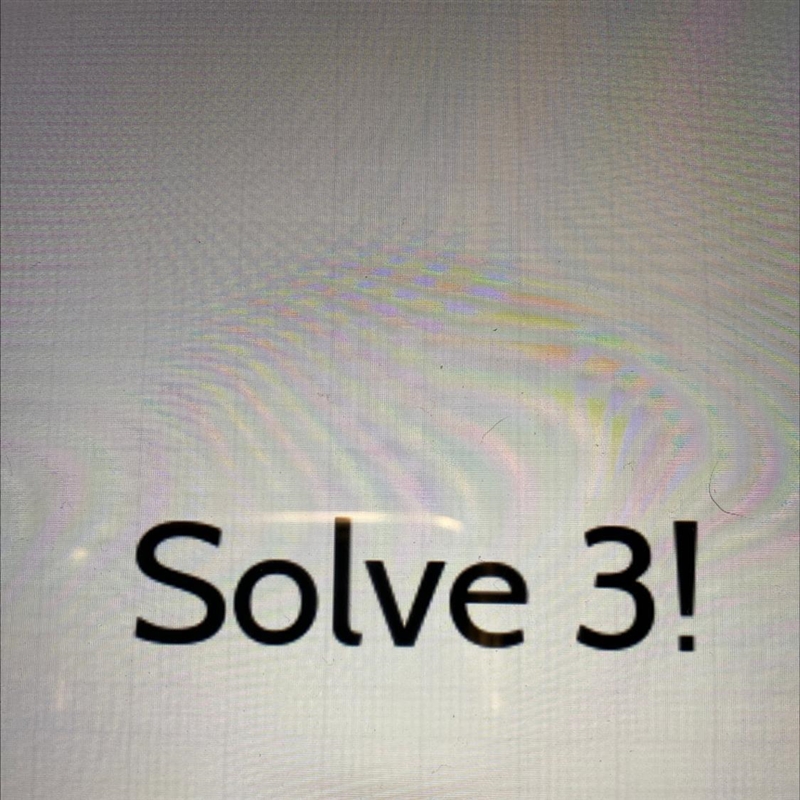 Please help Solve 3!-example-1